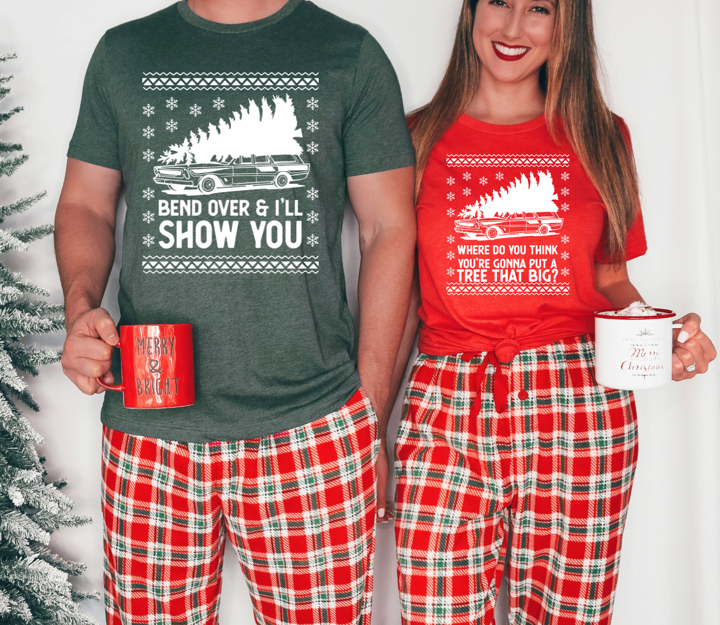 Where do you think you are going to put a tree that big? (couples funny Christmas shirt)