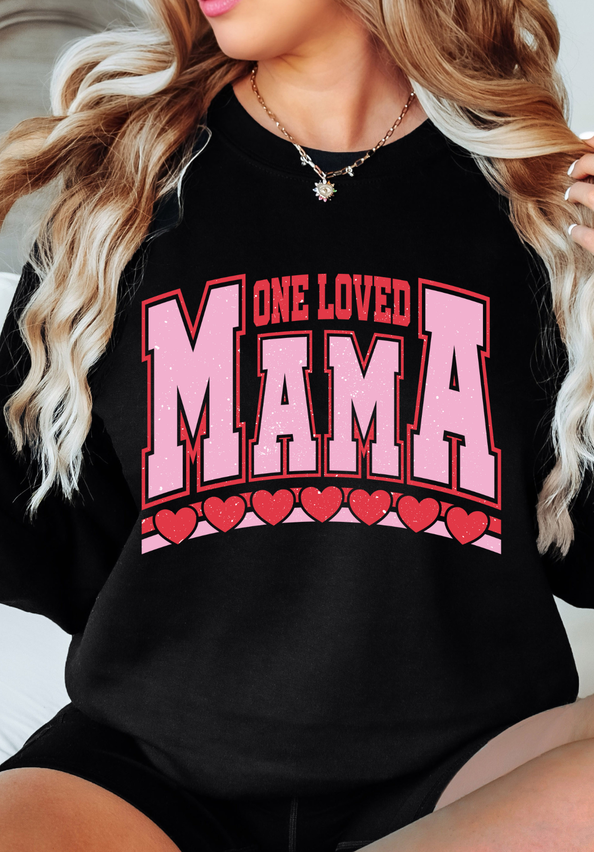 Loved Mama