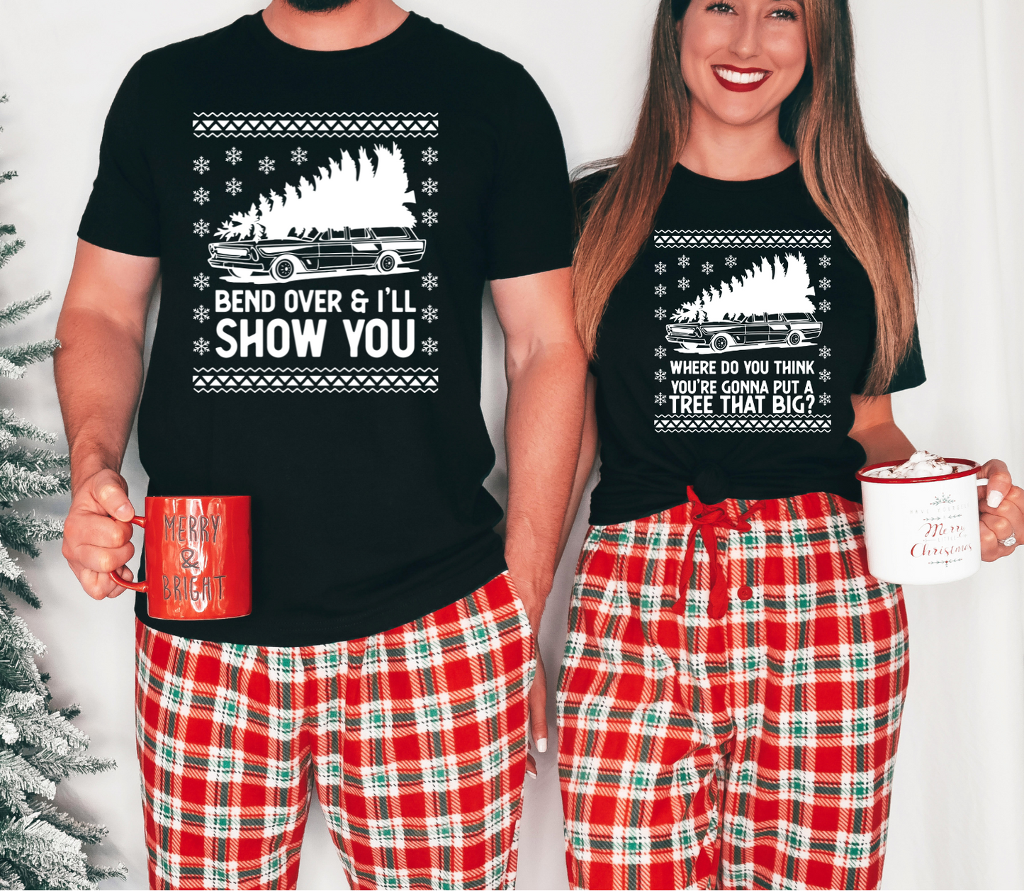 Where do you think you are going to put a tree that big? (couples funny Christmas shirt)